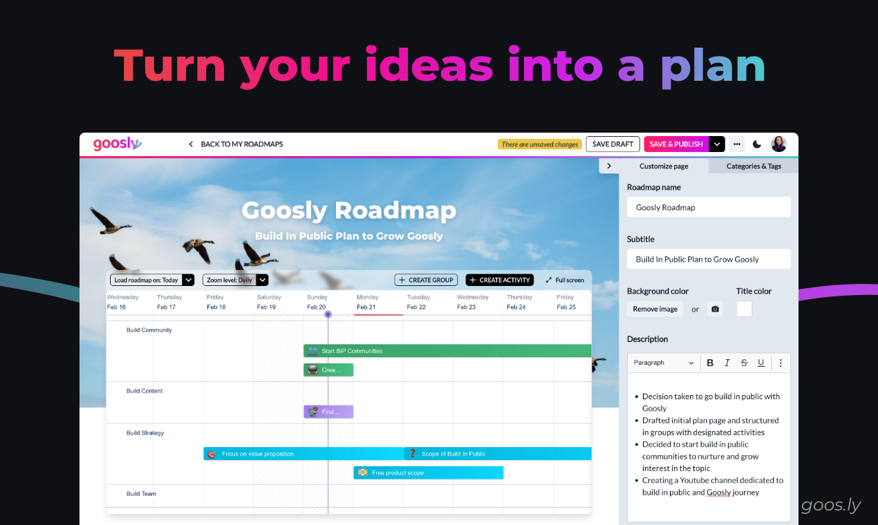 Unlimited free public roadmaps for your software development project - Goosly