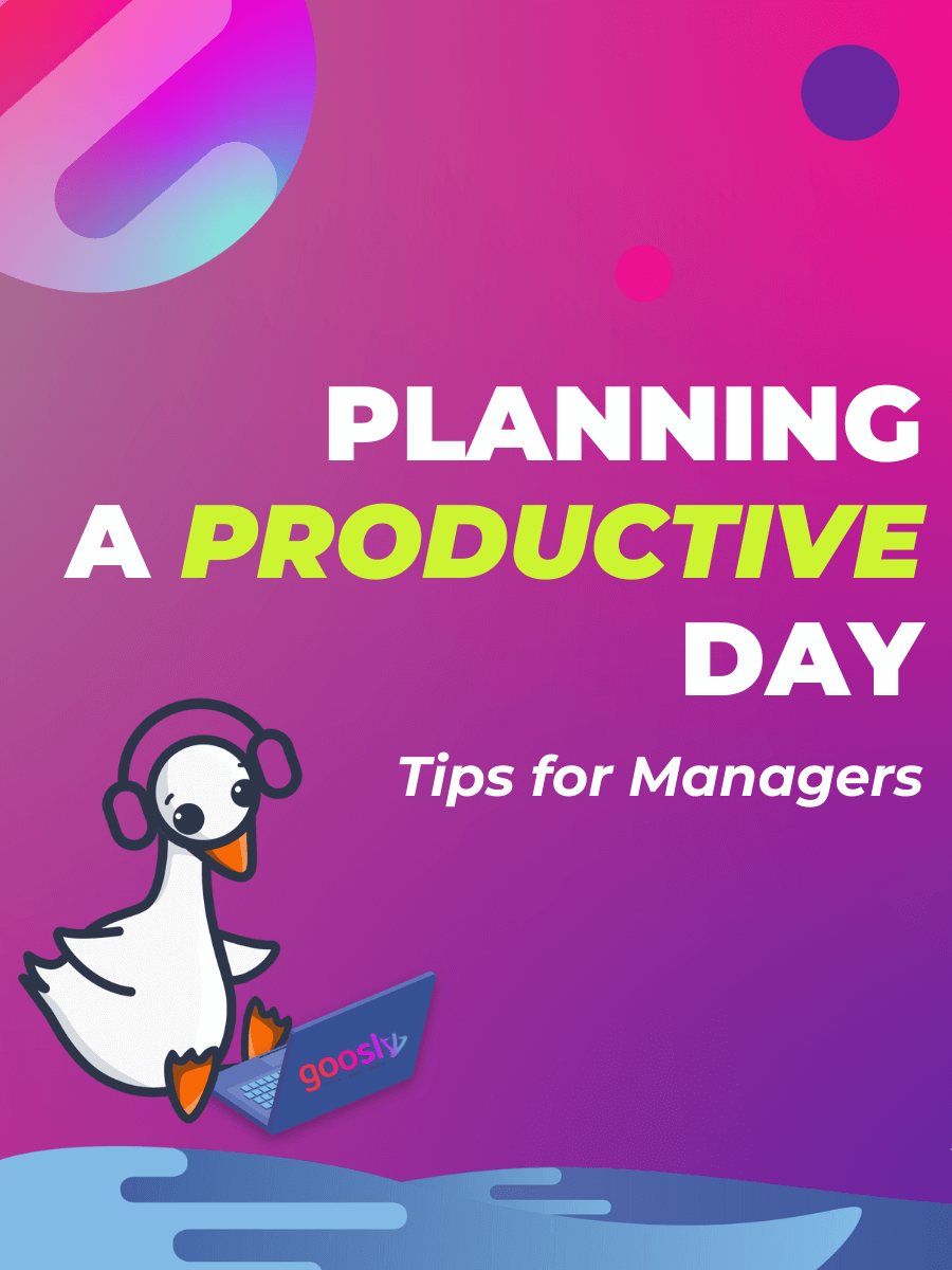 Plan a Productive Day | Tips for Managers